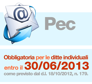 Attivazione PEC (posta elettronica certificata) | obbligatoria per le ditte individuali entro il 31/06/2013